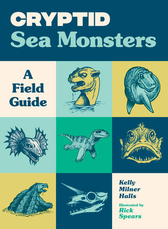 Cryptid Sea Monsters - A Field Guide