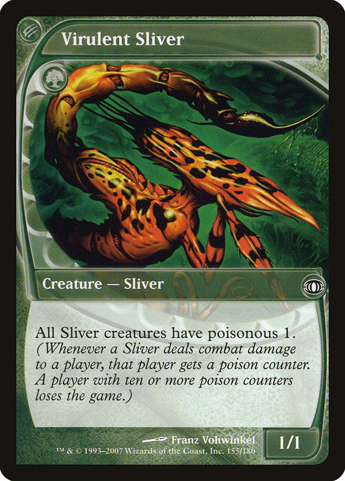 Virulent Sliver (FUT-C-FOIL)