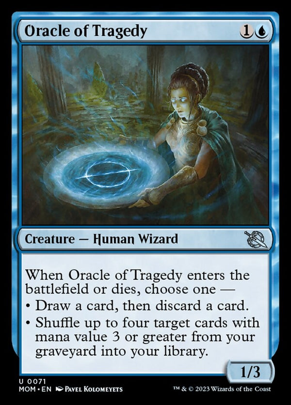 Oracle of Tragedy [#0071] (MOM-U)