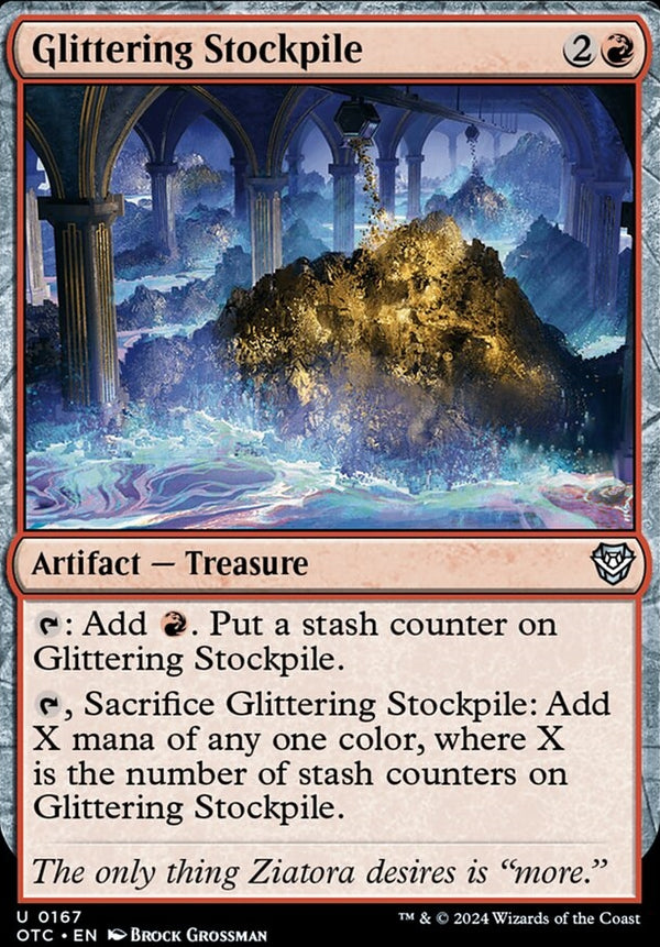 Glittering Stockpile [#0167] (OTC-U)