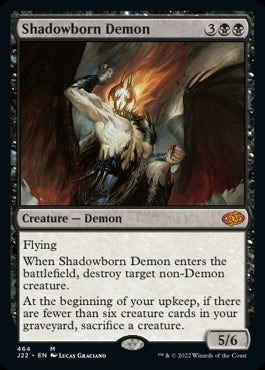 Shadowborn Demon [#464] (J22-M)