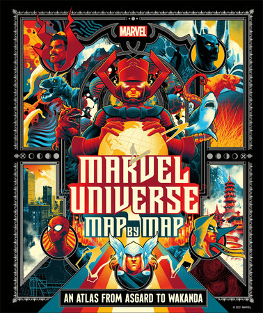 Marvel Universe Map by Map: An Atlas From Asgard to Wakanda (USED)