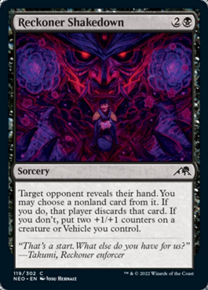 Reckoner Shakedown [ #119/302 ] (NEO-C)