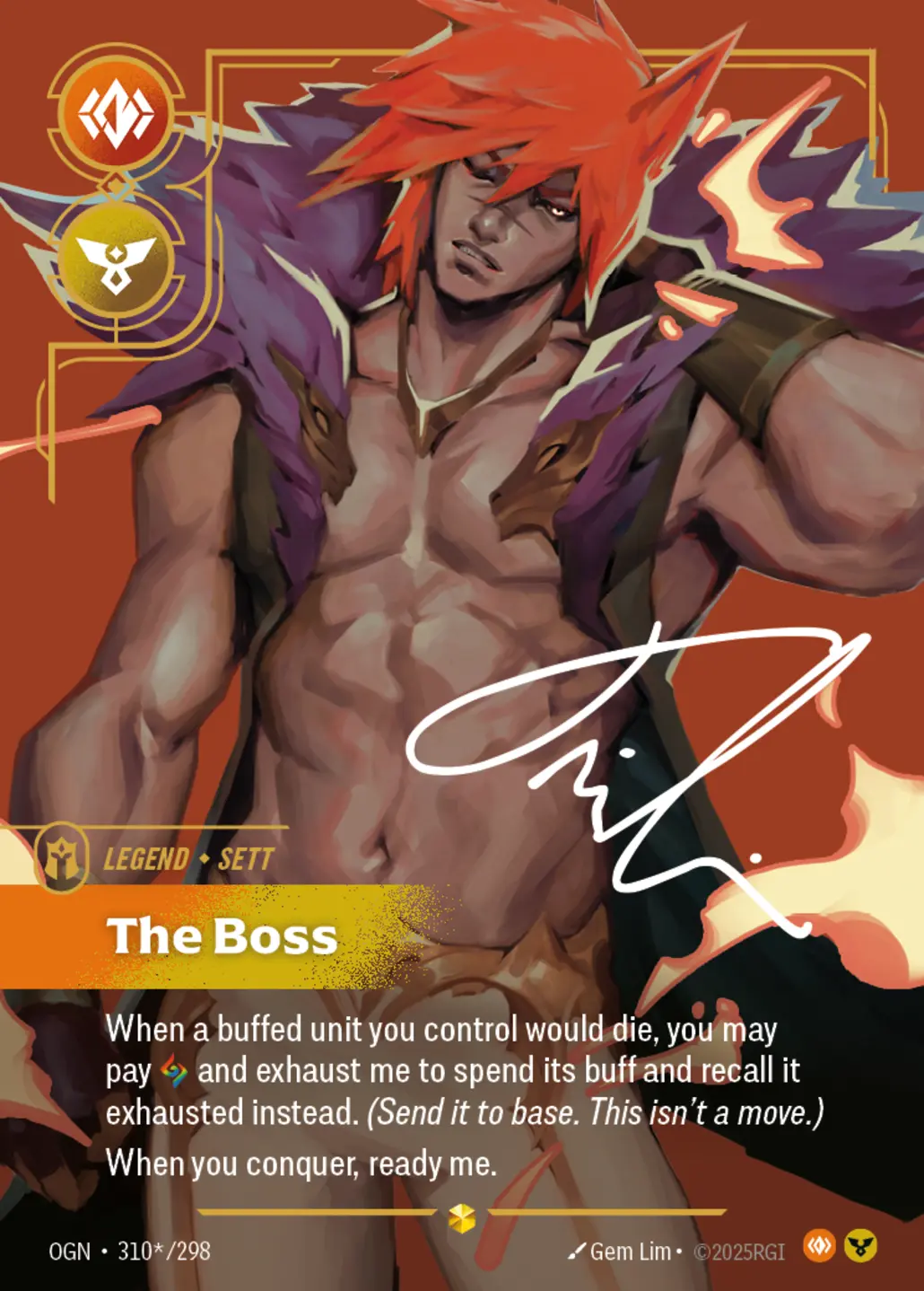 Sett - The Boss (Signature) - 310*/298 (OGN) Showcase