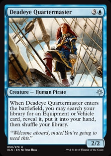 Deadeye Quartermaster (XLN-U)