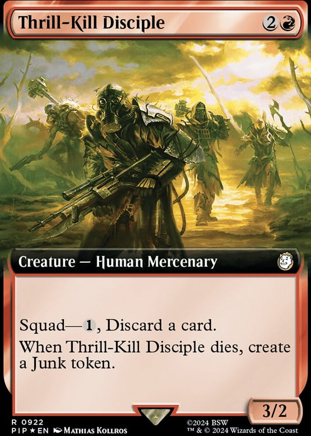 Thrill-Kill Disciple [#0922 Extended Art Surge Foil] (PIP-R)