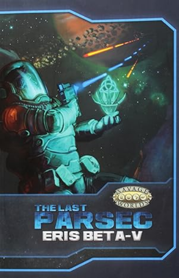 Savage Worlds RPG: The Last Parsec - Eris Beta V
