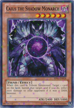 Caius the Shadow Monarch (Starfoil) (BP01-EN018) Starfoil Rare - Near Mint Unlimited