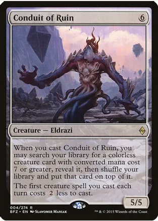 Conduit of Ruin (BFZ-R) Light Play