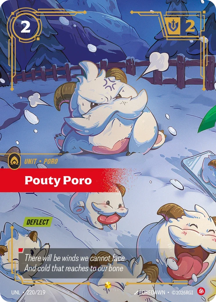 Pouty Poro (Overnumbered) - 220/219 (UNL)  Showcase