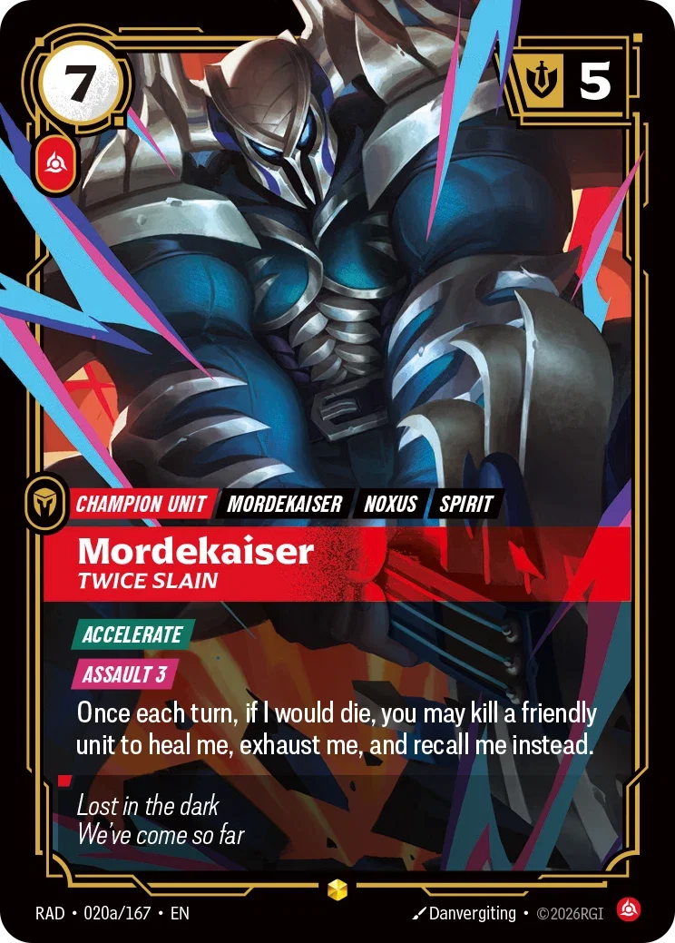 Mordekaiser, Twice Slain (Alternate Art) - 020a/167 (RAD) Showcase