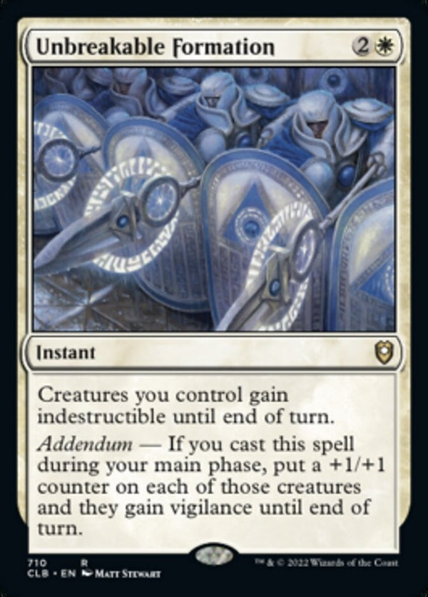 Unbreakable Formation [#710 Commander Decks] (CLB-R)