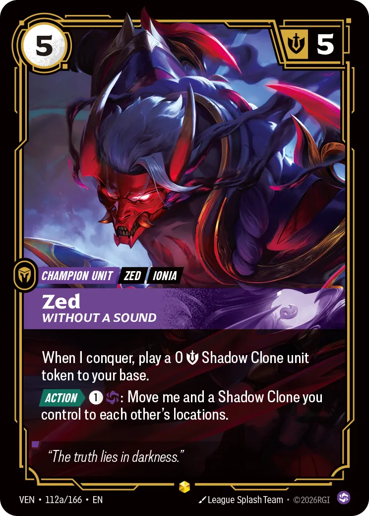 Zed, Without a Sound (Alternate Art) - 112a/166 (VEN) Rare