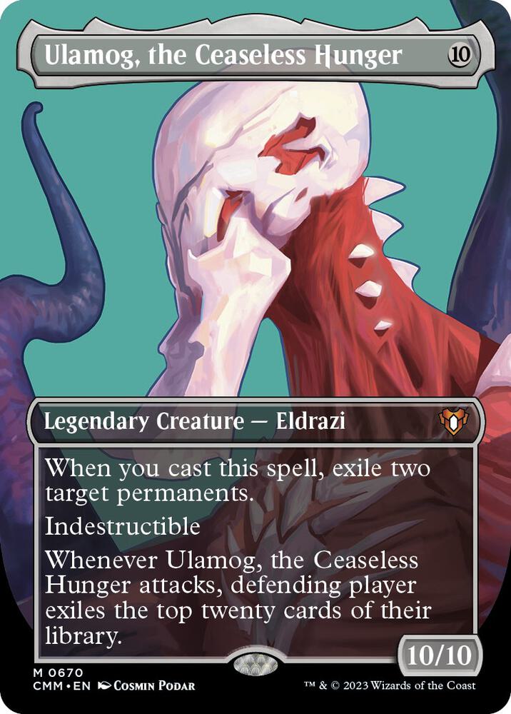Ulamog, the Ceaseless Hunger [#0670 Borderless Profile] (CMM-M-FOIL)