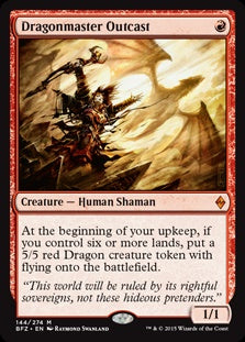 Dragonmaster Outcast (BFZ-M)