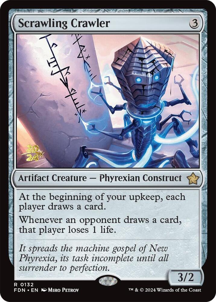 Scrawling Crawler [#0132] (FDN-R-FOIL) Prerelease