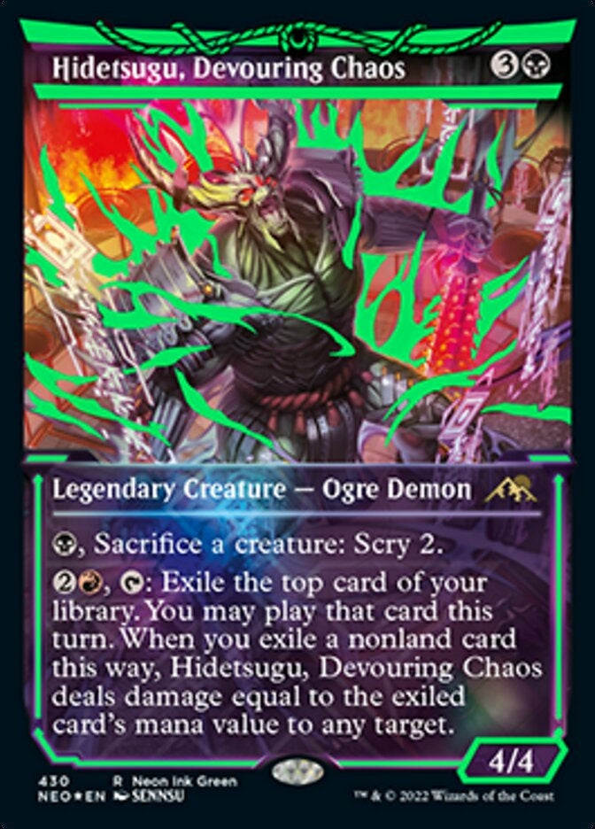 Hidetsugu, Devouring Chaos [ #430 Neon Ink Green ](NEO-R)