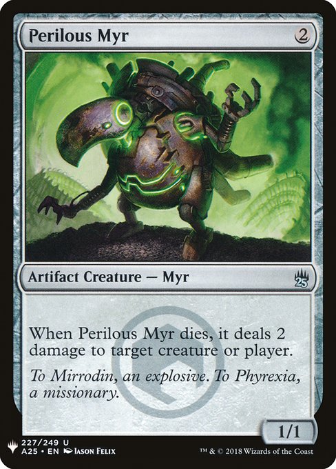 Perilous Myr [Mystery Booster #1618] (A25-C)