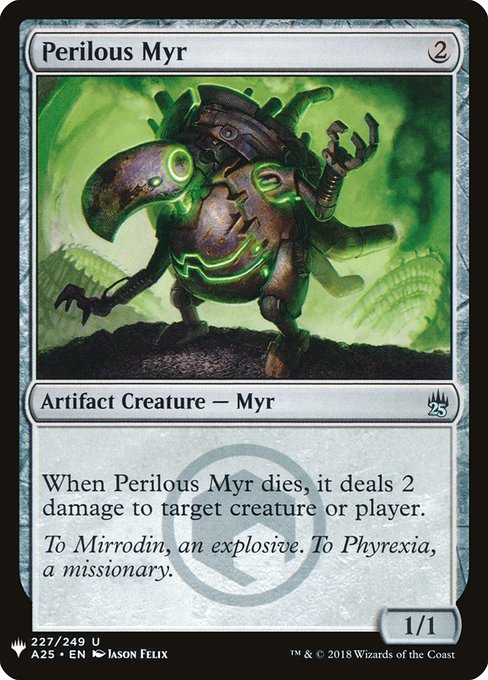 Perilous Myr [Mystery Booster #1618] (A25-C)