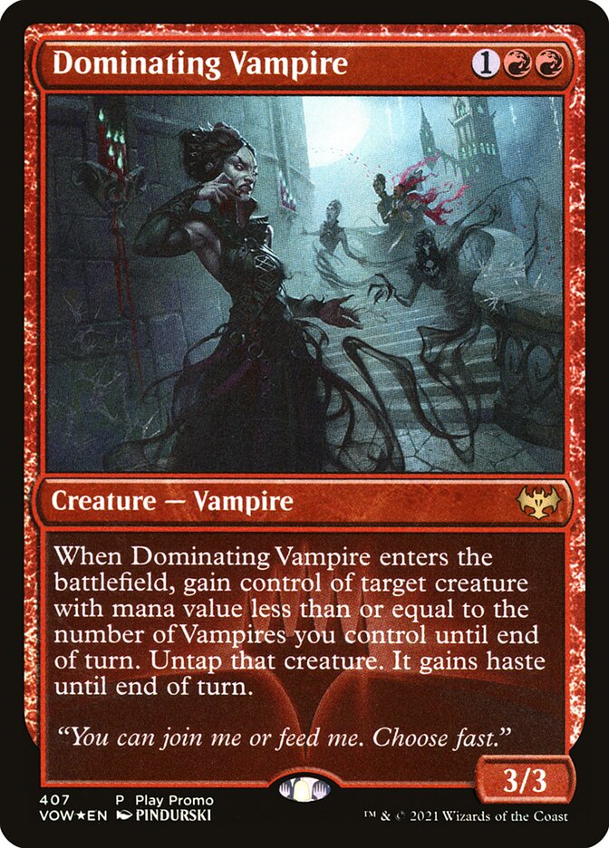 Dominating Vampire [#407 FNM Style] (VOW-R-PP-FOIL)