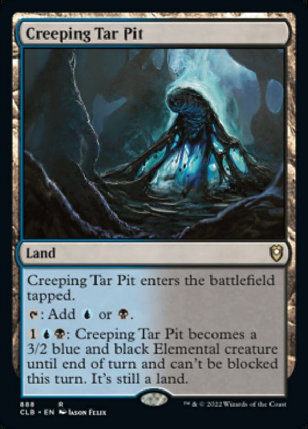 Creeping Tar Pit [#888 Commander Decks] (CLB-R)