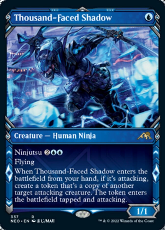 Thousand-Faced Shadow [ #337 Ninja Showcase ] (NEO-R)