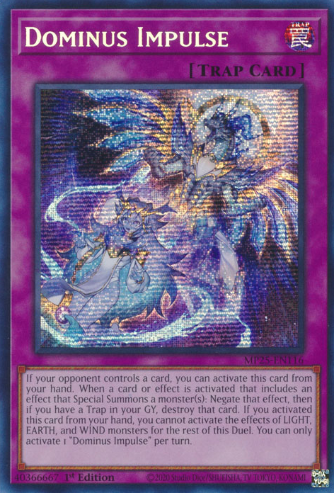 Dominus Impulse (MP25-EN116) Prismatic Secret Rare Near Mint 1st Edition