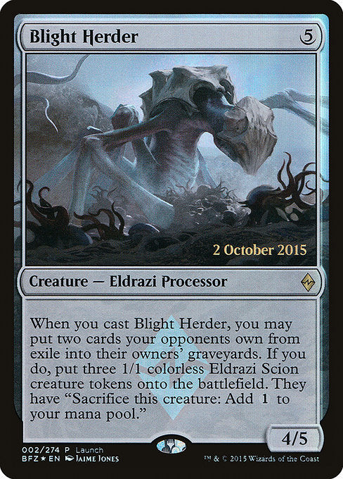 Blight Herder (BFZ-R-LPP)