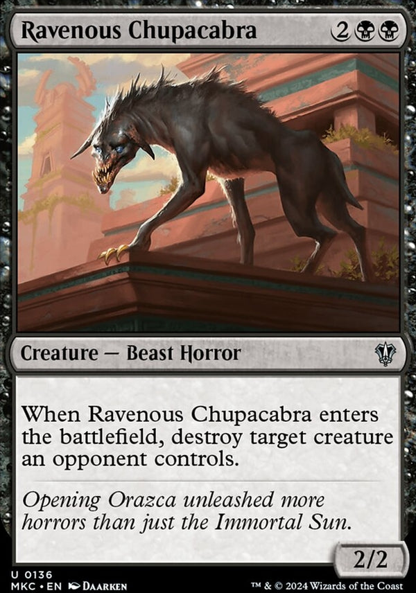 Ravenous Chupacabra [#0136] (MKC-U)