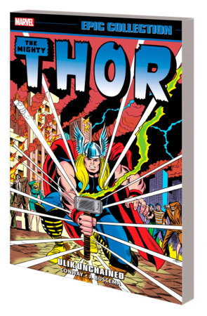 THOR EPIC COLLECTION: ULIK UNCHAINED TP