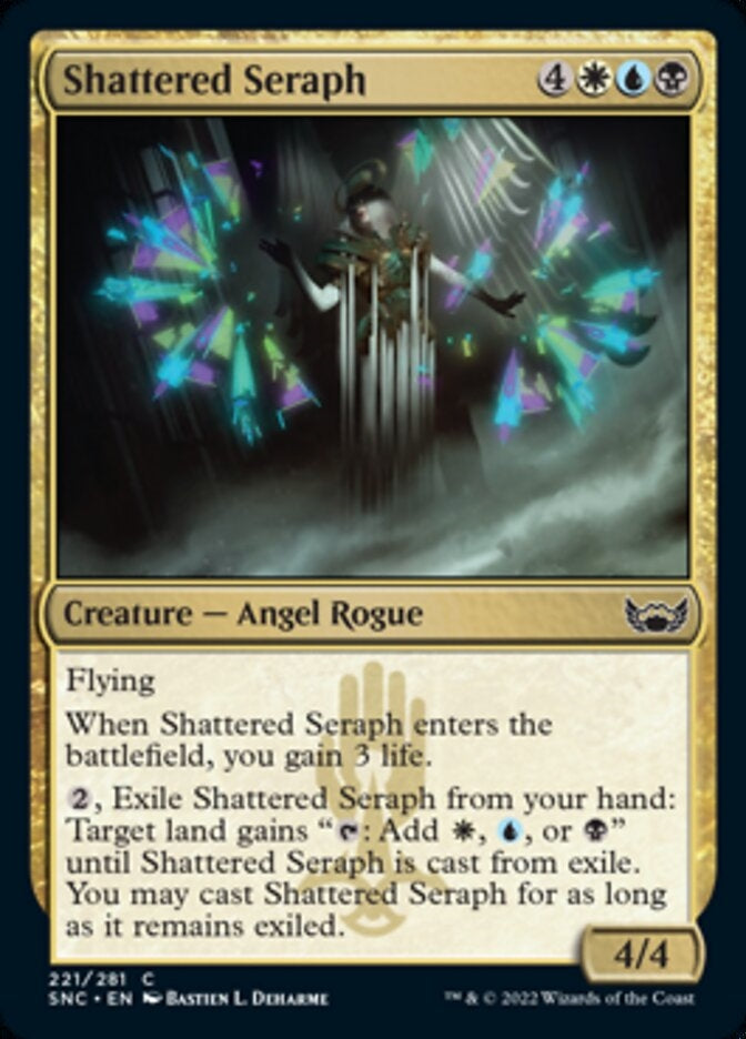 Shattered Seraph [ #221/281 ] (SNC-C)