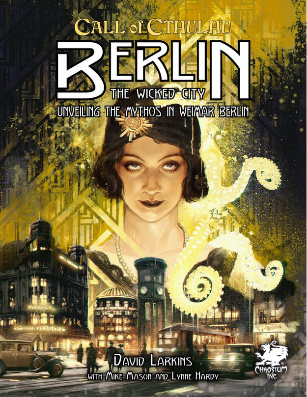 Call of Cthulhu RPG: 7th Edition - Secrets of Berlin: Unveiling the Mythos in Weimar Berlin (USED)