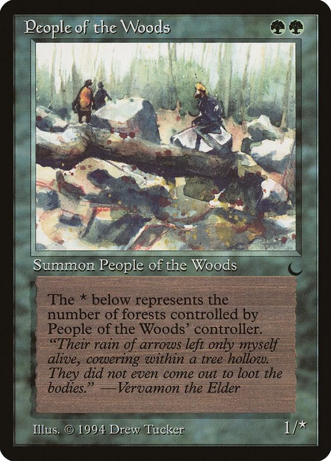People of the Woods (DRK-U) Lightly Played