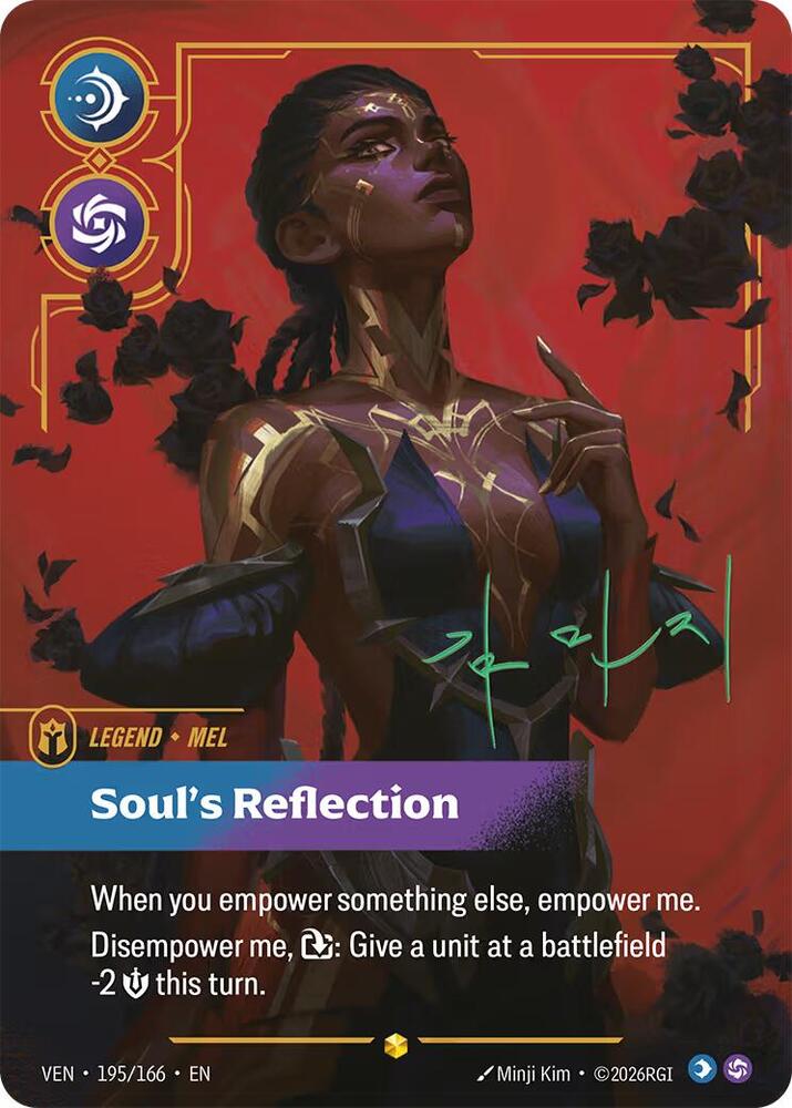 Mel, Soul's Reflection (Signature) - 195*/166 (VEN) Showcase