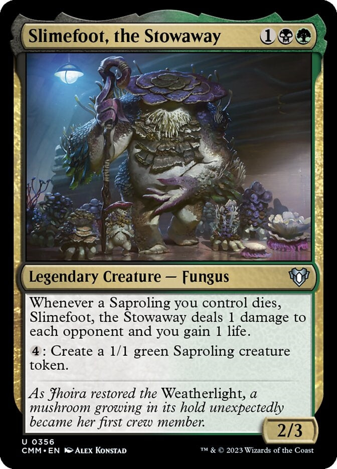 Slimefoot, the Stowaway [#0356] (CMM-U)