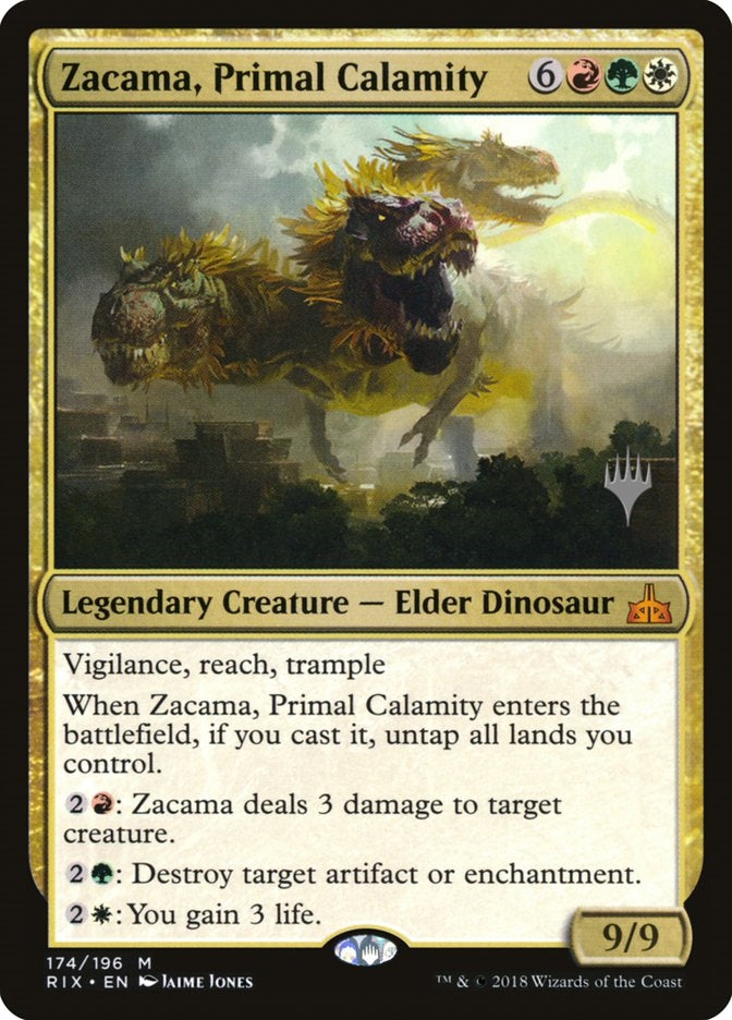 Zacama, Primal Calamity (RIX-M-PP)