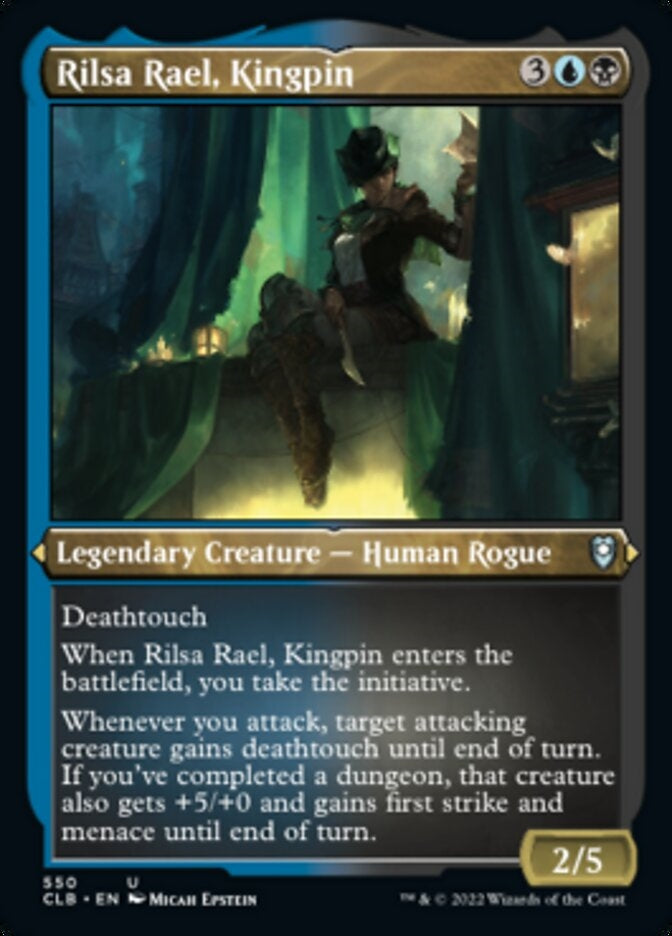Rilsa Rael, Kingpin [#550 Etched Foil] (CLB-U)