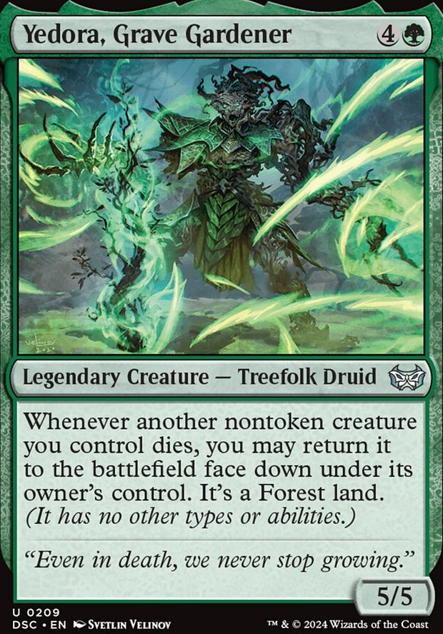 Yedora, Grave Gardener [