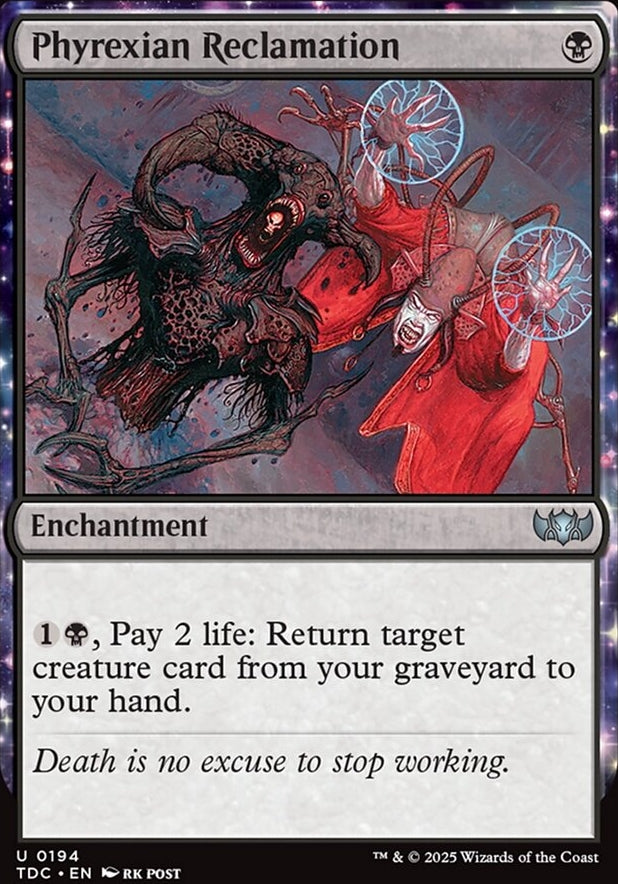 Phyrexian Reclamation [ #0194 ] (TDC-U)