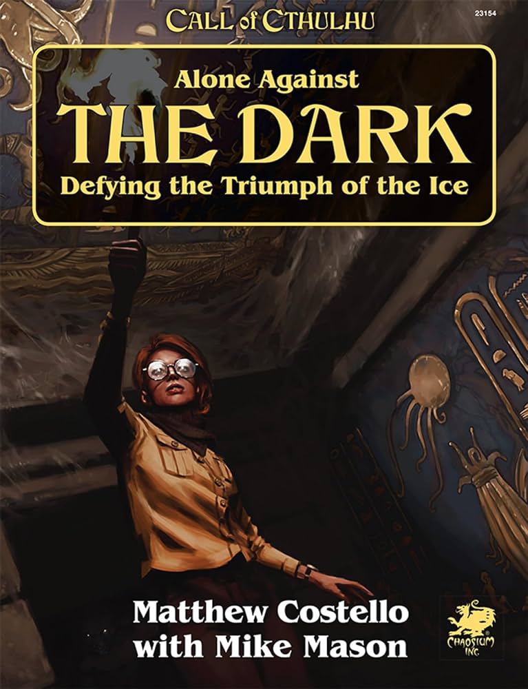 Call of Cthulhu RPG: 7th Edition - Alone Against the Dark (Solo Mini-Campaign)