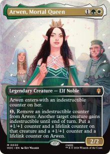 Arwen, Mortal Queen [ #0030 Borderless ] (HOC-M)