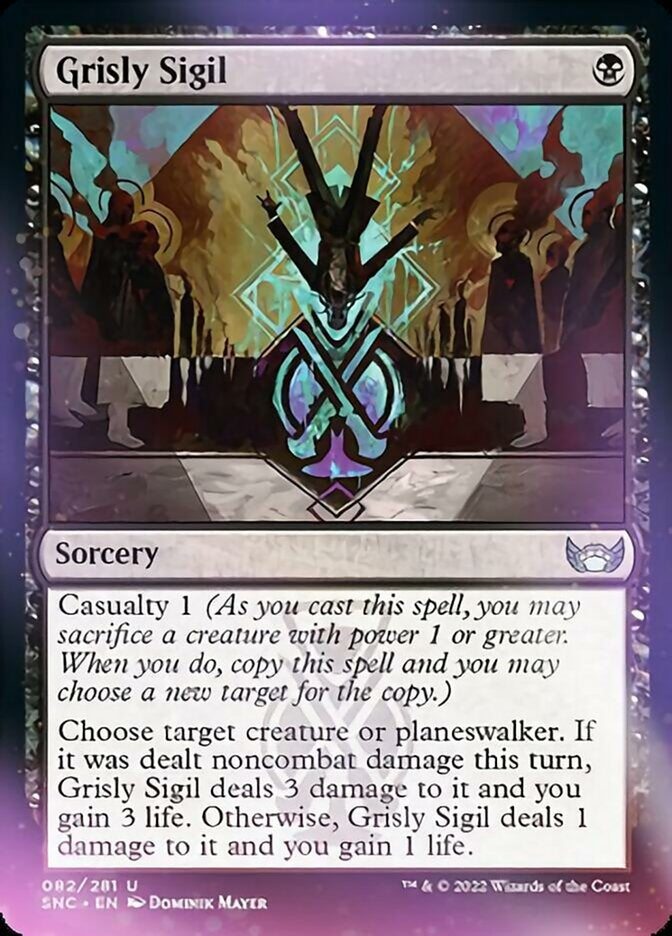 Grisly Sigil [ #082/281 ] (SNC-U)