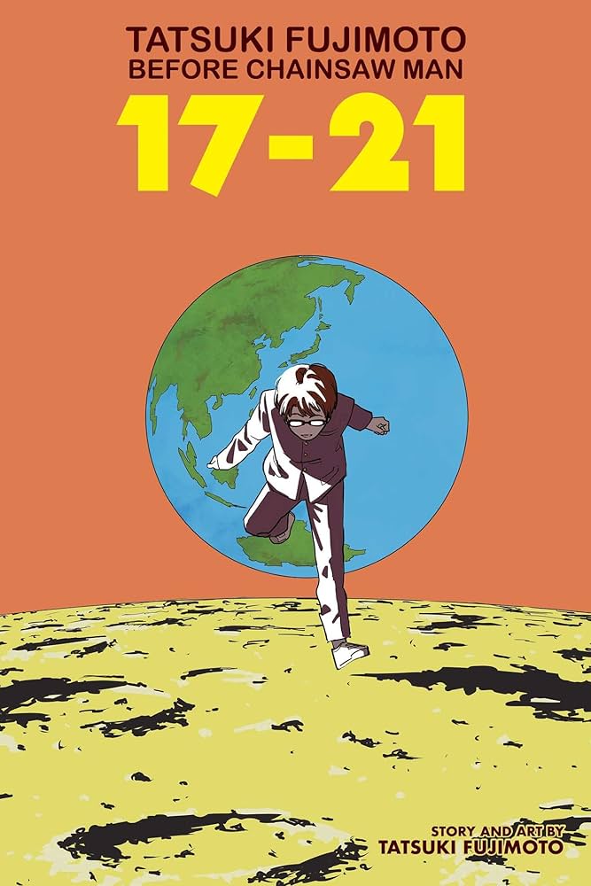 BEFORE CHAINSAW MAN 17-21