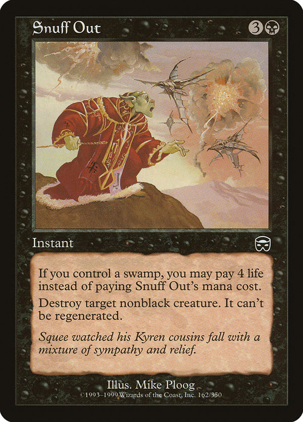 Snuff Out (MMQ-C) Moderate Play