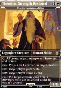 Theoden, Strength Restored - Kenrith, the Returned King  [#0515 Holiday Collector Boosters] (LTC-M)