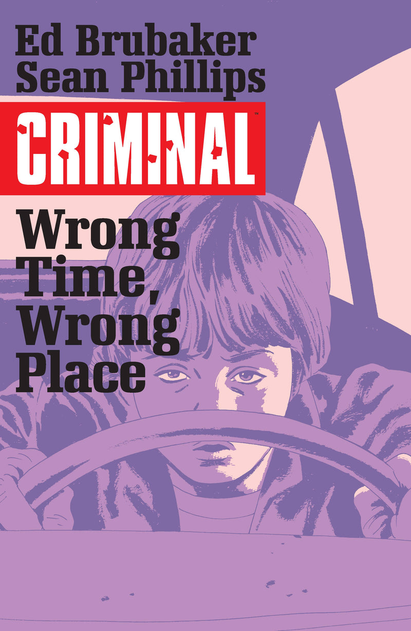 CRIMINAL TP VOL 07 WRONG TIME WRONG PLACE (MR)