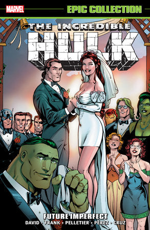 INCREDIBLE HULK EPIC COLLECTION: FUTURE IMPERFECT [NEW PRINTING] TP
