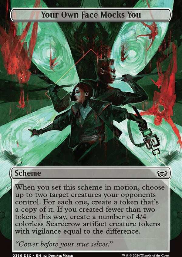 Your Own Face Mocks You [#0366 Scheme] (DSC-C-FOIL)