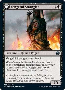 Vengeful Strangler//Strangling Grasp (MID-U)