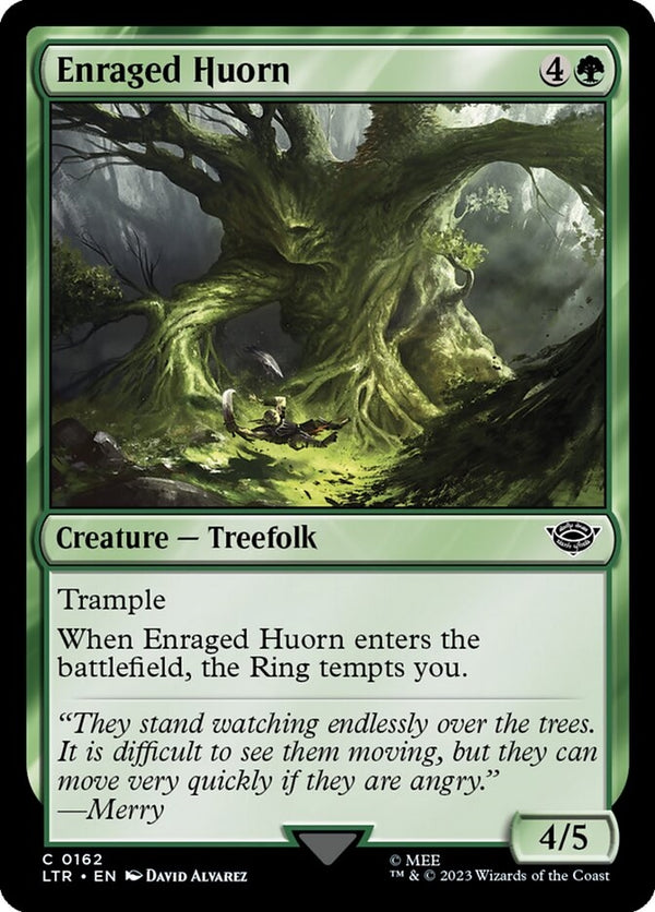 Enraged Huorn [#0162] (LTR-C)